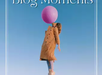 Blog Moments