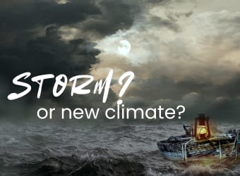 What If This Isn’t the Storm, but the Climate?